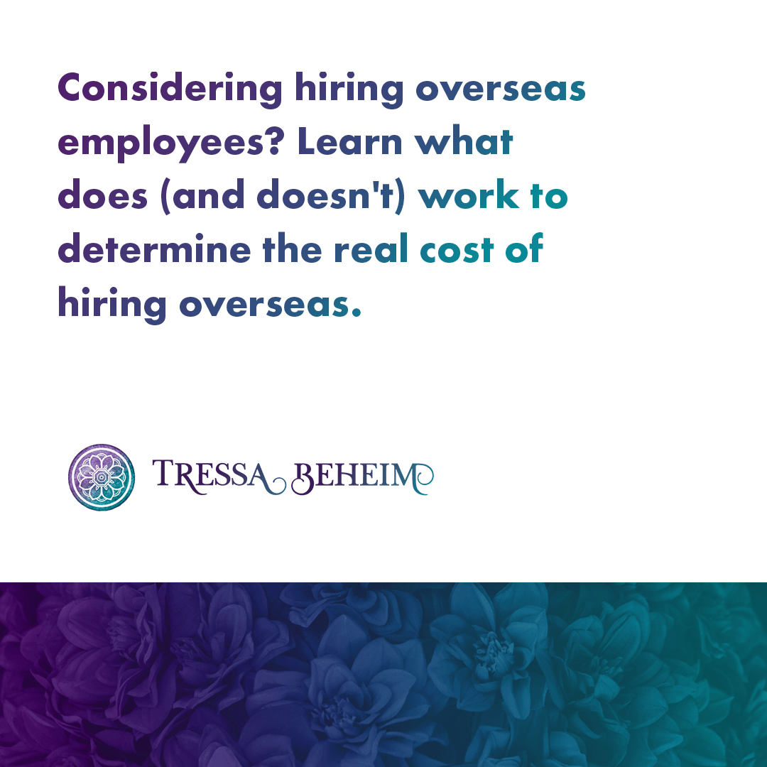 If you’re considering hiring overseas employees, you need to know what does and doesn’t work. Here’s the real cost of hiring overseas.