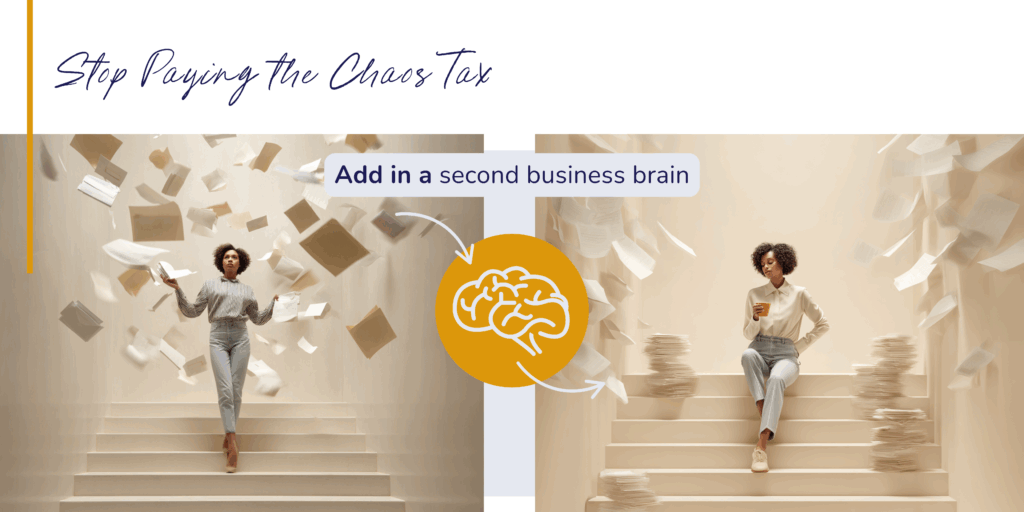 How adding a second business brain helps you stop paying the chaos tax.